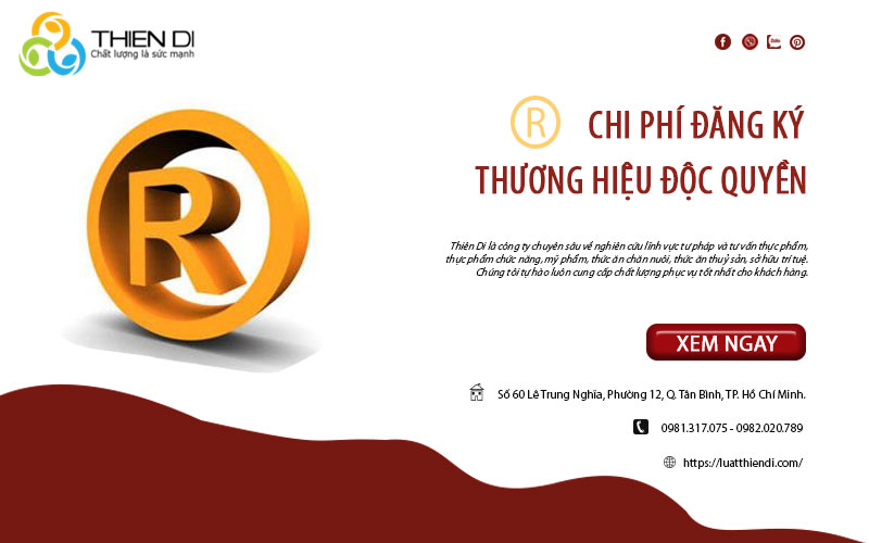 chi phí đăng ký thương hiệu độc quyền