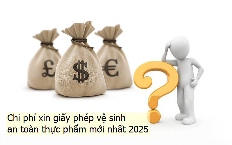 phí xin giấy phép vệ sinh an toàn thực phẩm 